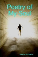 Poetry of My Soul 0359955703 Book Cover