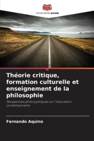 Théorie critique, formation culturelle et enseignement de la philosophie 6209099963 Book Cover