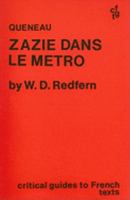 Queneau, Zazie Dans Le Metro (Critical Guides to Spanish Texts) 0729300862 Book Cover