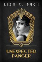 Unexpected Danger 197391414X Book Cover