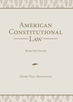 American Constitutional Law: Selected Essays 1531007805 Book Cover