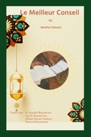 Le Meilleur Conseil (French Edition) B0DTJ8VC6G Book Cover