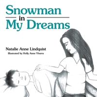 Snowman in My Dreams B0CN1LLWBT Book Cover