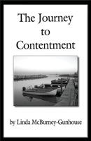 The Journey to Contentment 1928071244 Book Cover