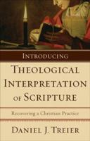 Introducing Theological Interpretation of Scripture: Recovering a Christian Practice B00266WCIO Book Cover