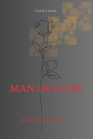 MAN OF LOVE: Romantic poetry B0CTK72CN3 Book Cover