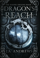 Dragon's Reach 1736232606 Book Cover