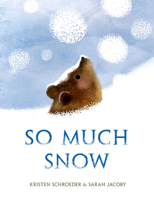 So Much Snow 0593308204 Book Cover