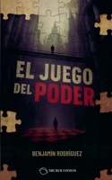 El juego del poder (Spanish Edition) 6289692933 Book Cover