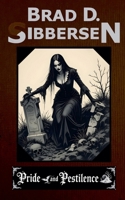 Pride and Pestilence B0DL278KLS Book Cover
