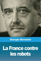 La France contre les robots 3967870634 Book Cover