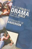 The Unfolding Drama of the Bible 0800635604 Book Cover