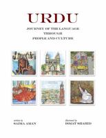 URDU: Journey of the Language through People and Culture 1732234213 Book Cover