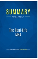 Summary: The Real-Life MBA: Review and Analysis of the Welches' Book 2511041472 Book Cover