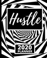 Hustle: Motivational Quote 2020 Planner For Entrepreneurs, 1-Year Daily, Weekly And Monthly Organizer With Calendar, Gifts For Women, Men, Boss, Business Owners (8 x 10) 167108022X Book Cover