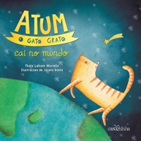 Atum, o gato grato cai no mundo 8566438965 Book Cover
