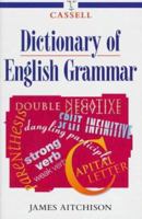 Cassell Dictionary of English Grammar (Language Reference) 030434690X Book Cover