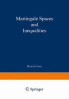 Martingale Spaces and Inequalities 3322992683 Book Cover