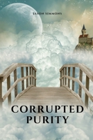 Corrupted Purity 0931133149 Book Cover