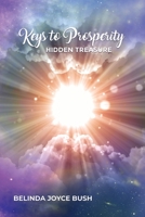 Keys to Prosperity: Hidden Treasure 1648049737 Book Cover
