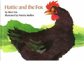 Hattie and the Fox 0689716117 Book Cover