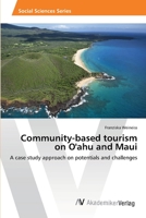 Community-Based Tourism on O'Ahu and Maui 3639679024 Book Cover