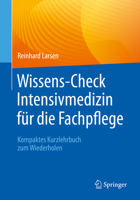 Wissens-Check Intensivmedizin für die Fachpflege: Kompaktes Kurzlehrbuch zum Wiederholen 3662650614 Book Cover