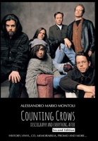 Counting Crows Discography and Everything After, Second Edition B0BB65JQRP Book Cover