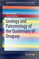 Geology and Paleontology of the Quaternary of Uruguay 331929301X Book Cover