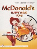 McDonald's Happy Meal Toys in the U.S.A. (Schiffer Book for Collectors With Prices) 0887408532 Book Cover