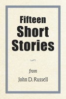 Fifteen Short Stories B0FFFWCRK3 Book Cover