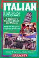 Italian Bilingual Dictionary (Beginning Bilingual Dictionaries) 0764102826 Book Cover