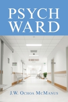 Psych Ward 1664158618 Book Cover