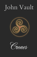 Crones B09WKL5QY4 Book Cover