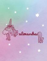 Alexandra: Unicorn Name Notebook 1093727330 Book Cover