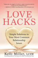 Love Hacks 1608689085 Book Cover