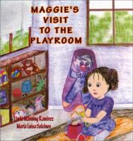 Maggie's Visit to the Playroom 0945199228 Book Cover