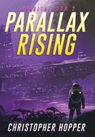 Parallax Rising B09WZL8YR7 Book Cover