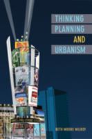 Thinking Planning and Urbanism 0774816147 Book Cover