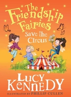 Friendship Fairies Save the Circus 1804582190 Book Cover