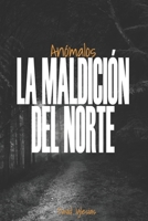 Anómalos La maldición del norte 8412086384 Book Cover