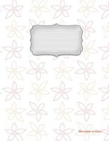Bloc-notes en blanc: Girly-Design Vol.2 - 112 pages - carnet de notes avec registre - id�al comme agenda, carnet de croquis, carnet de croquis, carnet � dessin ou � colorier vide 1081977140 Book Cover