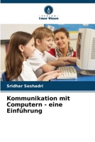 Kommunikation mit Computern - eine Einführung (German Edition) 6208093139 Book Cover