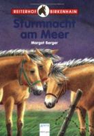 Reiterhof Birkenhain 05. Sturmnacht am Meer. ( Ab 10 J.). 3401019740 Book Cover