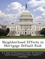 Neighborhood Effects in Mortgage Default Risk 128892075X Book Cover