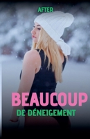 Beaucoup de déneigement (French Edition) B0DSKC6KZP Book Cover