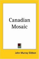 Canadian Mosaic 1417986476 Book Cover