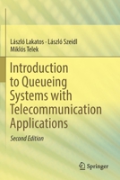 Introduction to Queueing Systems with Telecommunication Applications 3030151441 Book Cover