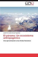 El Paramo: Un Ecosistema Antropogenico 3847362224 Book Cover