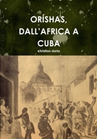 Or?shas, Dall?africa a Cuba 0244404070 Book Cover